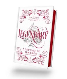 LEGENDARY  EDICION ESPECIAL ( LIBRO 2 TRILOGIA CARAVAL )