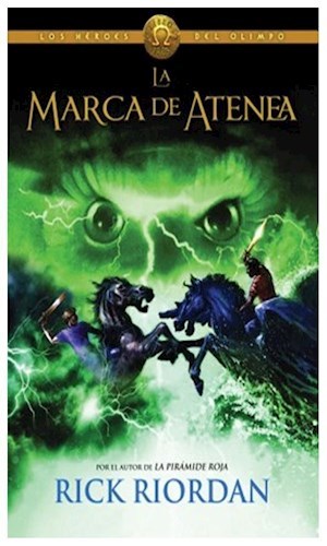 3. LA MARCA DE ATENEA ( LOS HEROES DEL OLIMPO )