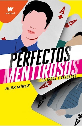 PERFECTOS MENTIROSOS