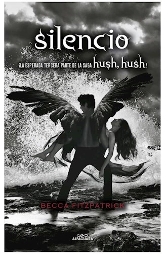 3. SILENCIO  HUSH HUSH