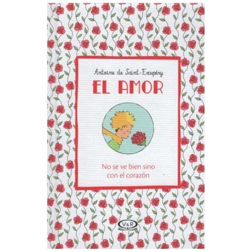 EL AMOR  NO SE VE BIEN SINO CON EL CORAZON